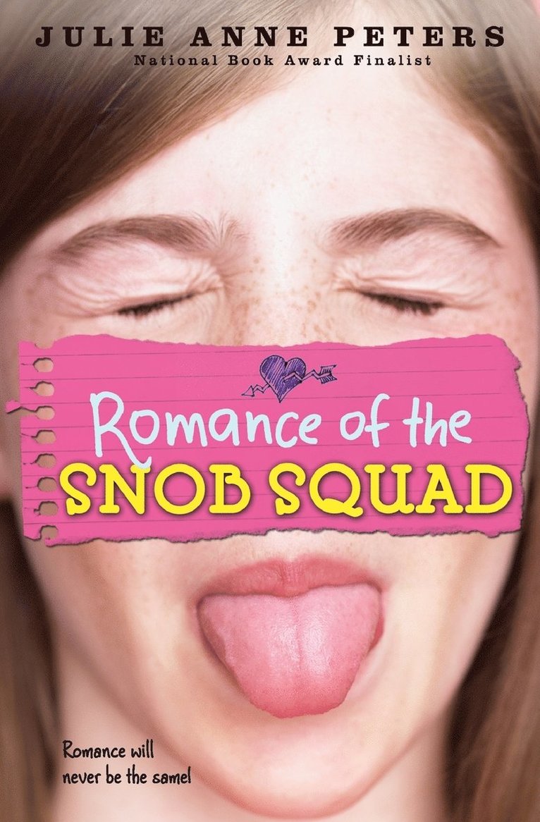 Julie Anne Peters - Romance Of The Snob Squad, Häftad