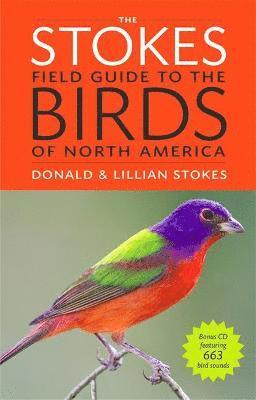 Donald Stokes, Lillian Q. Stokes - The Stokes Field Guide to the Birds of North America [With CD (Audio)], Häftad