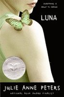 Julie Anne Peters - Luna: A Novel, Häftad