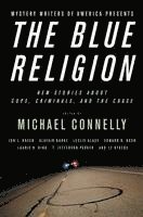 bokomslag Mystery Writers of America Presents the Blue Religion