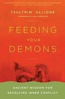 bokomslag Feeding Your Demons: Ancient Wisdom for Resolving Inner Conflict
