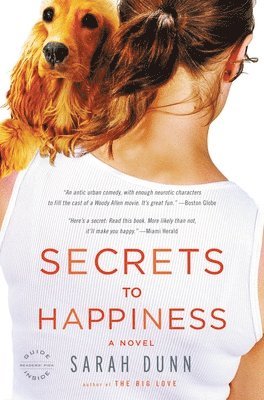 Sarah Dunn - Secrets to Happiness, Häftad