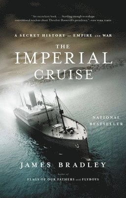 James Bradley - Imperial Cruise, Häftad