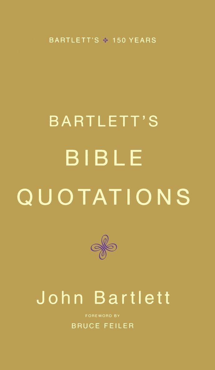 Bartlett's Bible Quotations 1