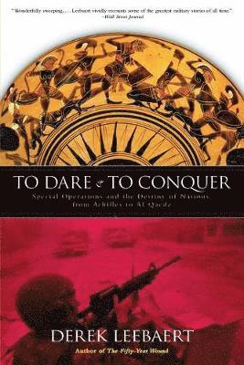 To Dare and to Conquer 1