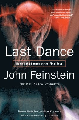 John Feinstein - Last Dance, Häftad