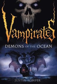 bokomslag Vampirates: Demons of the Ocean