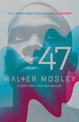 Walter Mosley - 47, Häftad