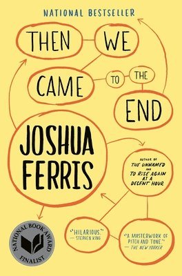 Joshua Ferris - Then We Came to the End, Häftad