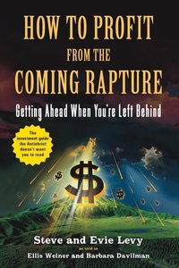 bokomslag How to Profit from the Coming Rapture