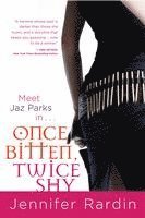 Once Bitten, Twice Shy