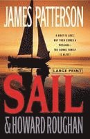 James Patterson, Howard Roughan - Sail, Inbunden