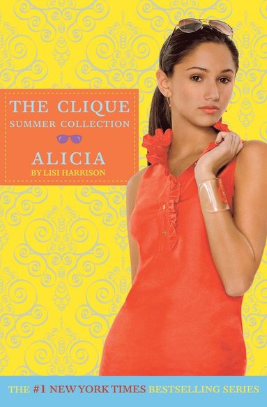 bokomslag The Clique Summer Collection #3: Alicia