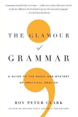 The Glamour of Grammar 1