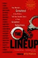 Otto Penzler - The Lineup: The World's Greatest Crime Writers Tell the Inside Story of Their Greatest Detectives, Häftad