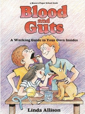 bokomslag Brown Paper School Book: Blood and Guts