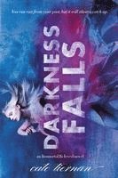 Cate Tiernan - Darkness Falls, Häftad