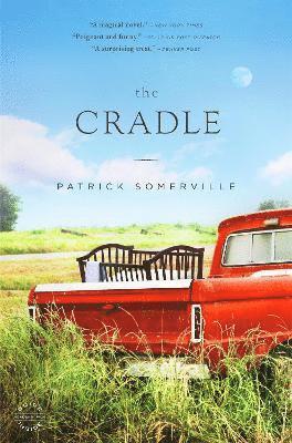 Patrick Somerville - Cradle, Häftad
