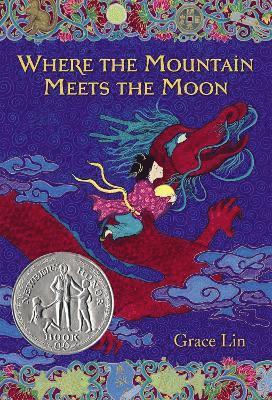 Grace Lin - Where The Mountain Meets The Moon, Häftad