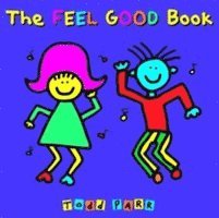 Todd Parr - Feel Good Book, Häftad