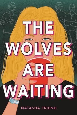 The Wolves Are Waiting 1