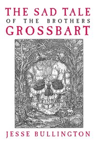 bokomslag Sad Tale Of The Brothers Grossbart