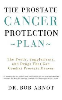 bokomslag The Prostate Cancer Protection Plan
