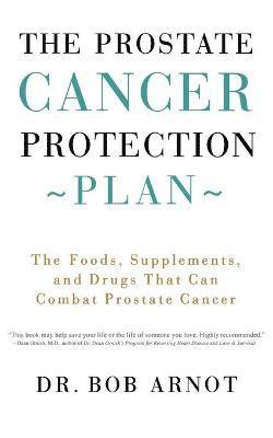 The Prostate Cancer Protection Plan 1