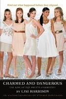 bokomslag Charmed and Dangerous: The Rise of the Pretty Committee: The Clique Prequel