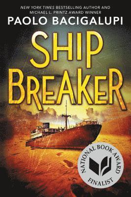Ship Breaker (National Book Award Finalist) 1
