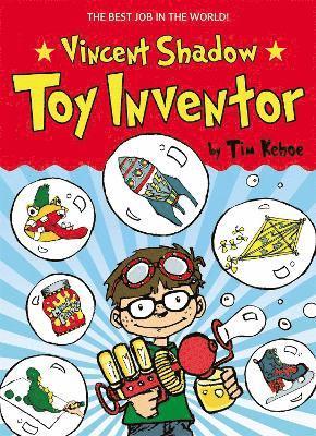 Tim Kehoe - Vincent Shadow: Toy Inventor, Häftad