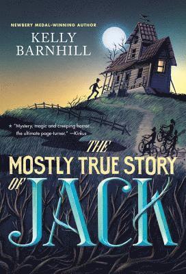 Kelly Barnhill - Mostly True Story of Jack, Häftad