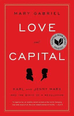Mary Gabriel - Love And Capital, Häftad