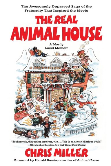 Chris Miller - Real Animal House, Häftad