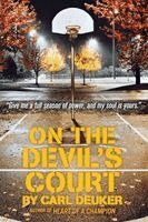Carl Deuker - On the Devil's Court, Häftad