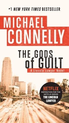 Michael Connelly - Gods of Guilt, Inbunden