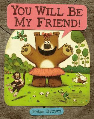 Peter Brown - You Will Be My Friend!, Inbunden