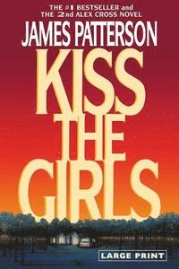 bokomslag Kiss the Girls