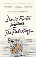 David Foster Wallace - The Pale King: An Unfinished Novel, Inbunden