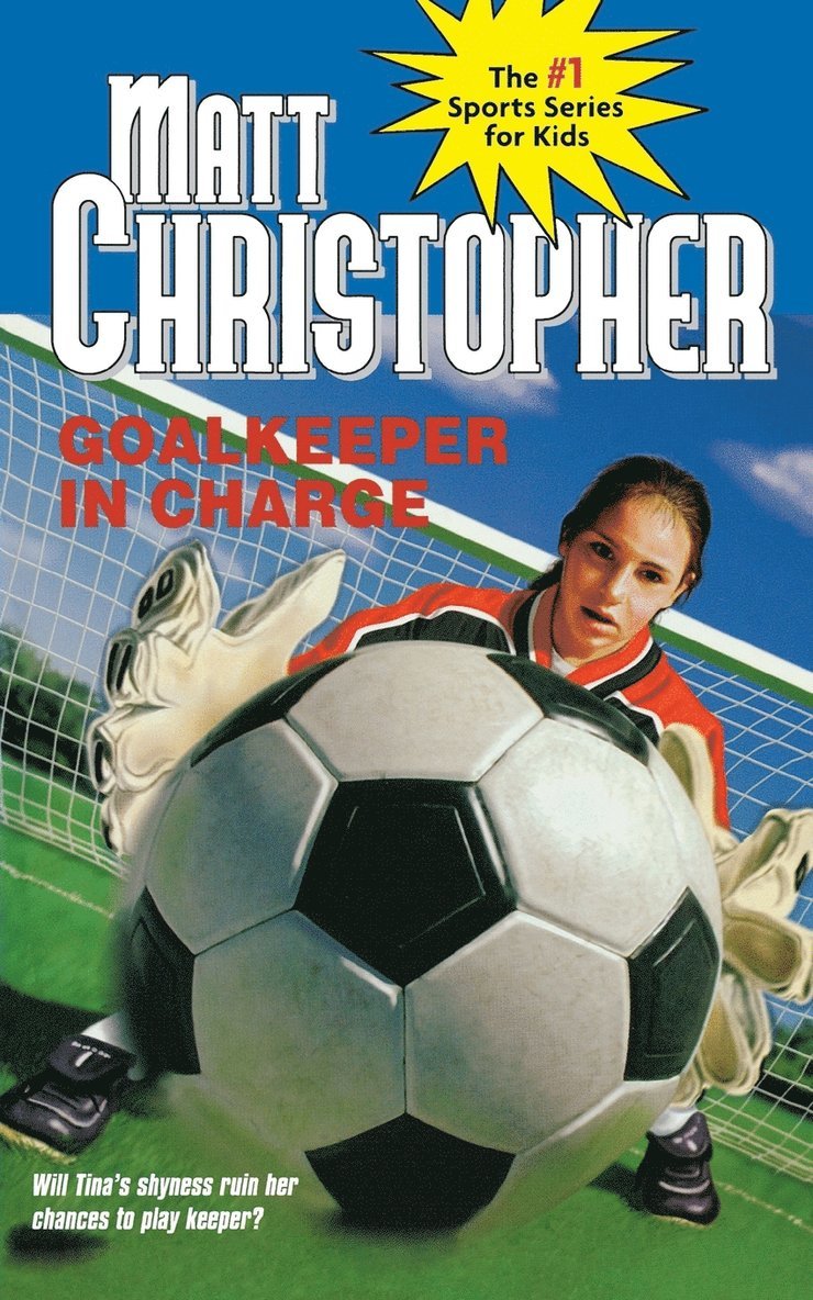 Matt Christopher - Goalkeeper In Charge, Häftad