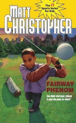 Matt Christopher - Fairway Phenom, Häftad