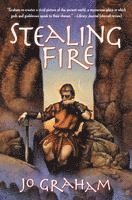 Stealing Fire 1