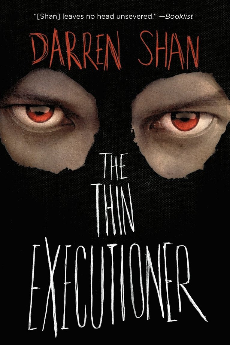 The Thin Executioner 1