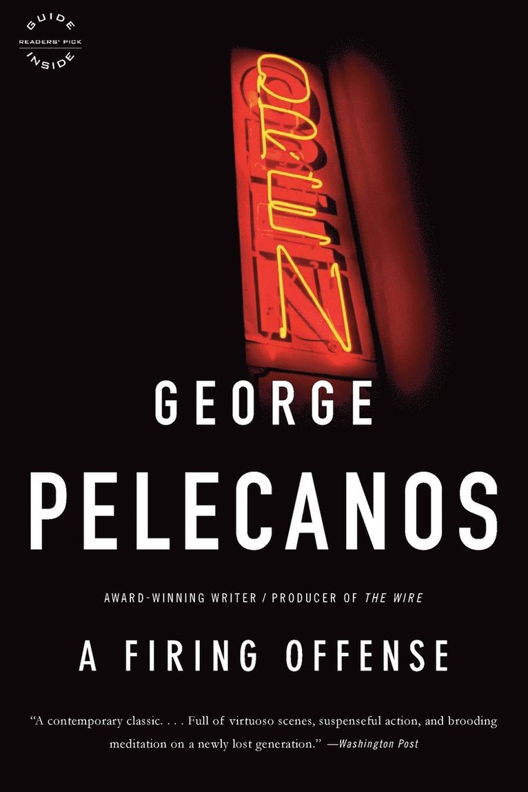 George P Pelecanos, George P. Pelecanos, George Pelecanos - Firing Offense, Häftad