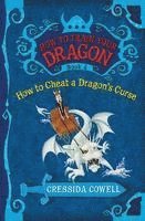 bokomslag How to Train Your Dragon: How to Cheat a Dragon's Curse