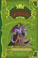 bokomslag How to Train Your Dragon: How to Twist a Dragon's Tale