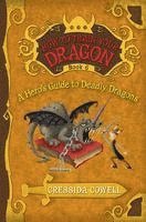 bokomslag How to Train Your Dragon: A Hero's Guide to Deadly Dragons