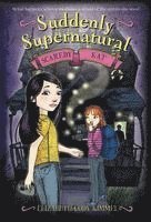 Elizabeth Cody Kimmel - Suddenly Supernatural: Scaredy Kat, Häftad