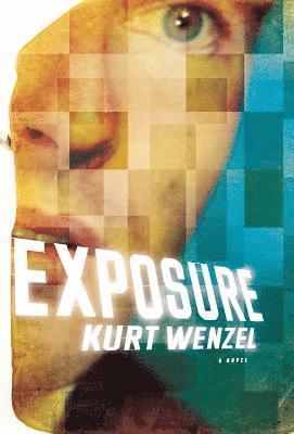 Kurt Wenzel - Exposure, Inbunden