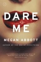 bokomslag Dare Me: A Novel